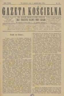 Gazeta Kościelna : pismo poświęcone sprawom kościelnym i społecznym : organ Towarzystwa Wzajemnej Pomocy Kapłanów. R.31, 1924, nr 19