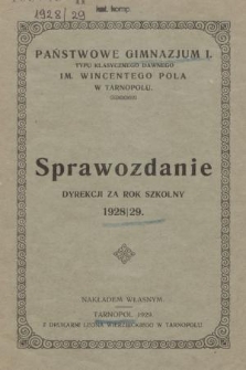 Sprawozdanie Dyrekcji za Rok Szkolny 1928/29