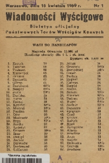 Wiadomości Wyścigowe : biuletyn oficjalny Państwowych Torów Wyścigów Konnych. 1969, nr 1