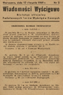 Wiadomości Wyścigowe : biuletyn oficjalny Państwowych Torów Wyścigów Konnych. 1969, nr 3