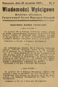 Wiadomości Wyścigowe : biuletyn oficjalny Państwowych Torów Wyścigów Konnych. 1969, nr 4