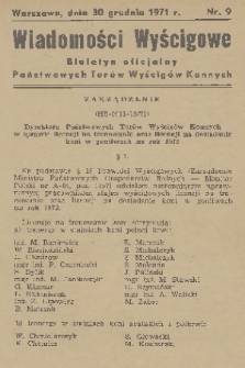 Wiadomości Wyścigowe : biuletyn oficjalny Państwowych Torów Wyścigów Konnych. 1971, nr 9