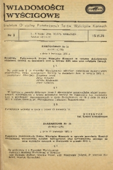 Wiadomości Wyścigowe : biuletyn oficjalny Państwowych Torów Wyścigów Konnych. 1975, nr 2