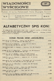 Wiadomości Wyścigowe : biuletyn oficjalny Państwowych Torów Wyścigów Konnych. 1975, nr 8