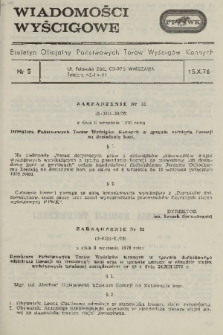 Wiadomości Wyścigowe : biuletyn oficjalny Państwowych Torów Wyścigów Konnych. 1976, nr 5