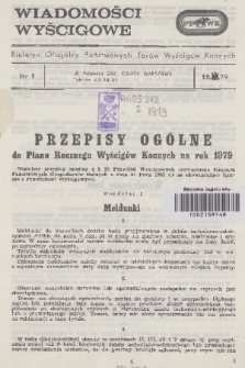 Wiadomości Wyścigowe : biuletyn oficjalny Państwowych Torów Wyścigów Konnych. 1979, nr 1