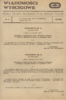 Wiadomości Wyścigowe : biuletyn oficjalny Państwowych Torów Wyścigów Konnych. 1983, nr 6