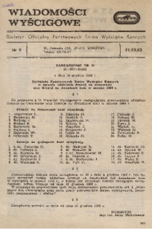 Wiadomości Wyścigowe : biuletyn oficjalny Państwowych Torów Wyścigów Konnych. 1983, nr 9