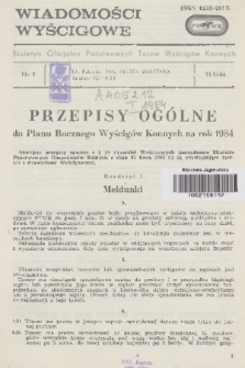 Wiadomości Wyścigowe : biuletyn oficjalny Państwowych Torów Wyścigów Konnych. 1984, nr 1