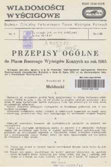 Wiadomości Wyścigowe : biuletyn oficjalny Państwowych Torów Wyścigów Konnych. 1985, nr 1