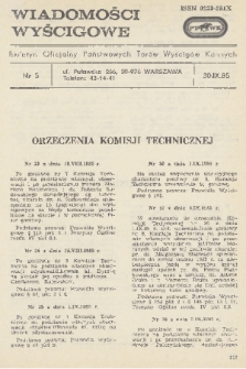 Wiadomości Wyścigowe : biuletyn oficjalny Państwowych Torów Wyścigów Konnych. 1985, nr 5