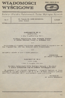 Wiadomości Wyścigowe : biuletyn oficjalny Państwowych Torów Wyścigów Konnych. 1989, nr 7