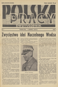 Polska Pracy. 1939, R.1, nr 7