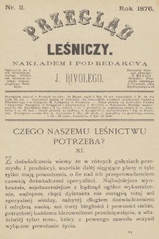 Przegląd Leśniczy. 1876, nr 11