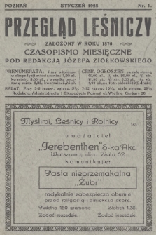 Przegląd Leśniczy : czasopismo miesięczne. 1928 (Styczeń)