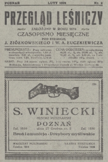 Przegląd Leśniczy : czasopismo miesięczne. 1929, nr 2 (Luty)