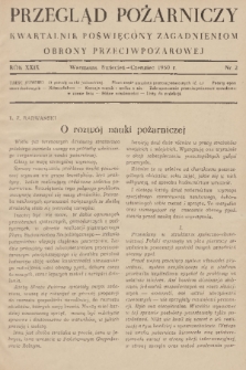 Przegląd Pożarniczy : kwartalnik poświęcony zagadnieniom obrony przeciwpożarowej. R.29, 1950, nr 2