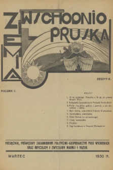Ziemia Wschodnio-Pruska : miesięcznik poświęcony zagadnieniom polityczno-gospodarczym Prus Wschodnich oraz obyczajom i zwyczajom Warmji i Mazur. R.2, 1930, z. 3