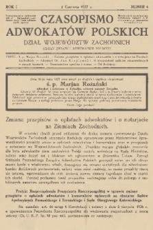 Czasopismo Adwokatów Polskich : Dział Województw Zachodnich : organ Związku Adwokatów Polskich. R.1, 1927, nr 6