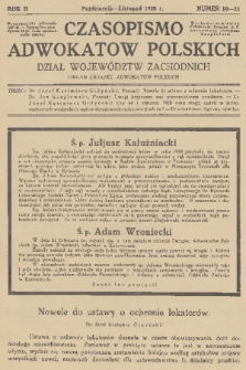 Czasopismo Adwokatów Polskich : Dział Województw Zachodnich : organ Związku Adwokatów Polskich. R.2, 1928, nr 10