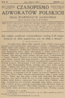Czasopismo Adwokatów Polskich : Dział Województw Zachodnich : organ Związku Adwokatów Polskich. R.3, 1929, nr 2-3