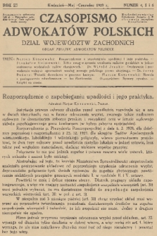 Czasopismo Adwokatów Polskich : Dział Województw Zachodnich : organ Związku Adwokatów Polskich. R.3, 1929, nr 4-5