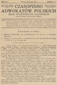 Czasopismo Adwokatów Polskich : Dział Województw Zachodnich : organ Związku Adwokatów Polskich. R.7, 1933, nr 3-4
