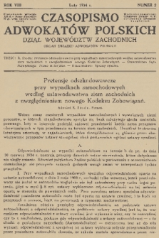 Czasopismo Adwokatów Polskich : Dział Województw Zachodnich : organ Związku Adwokatów Polskich. R.8, 1934, nr 2