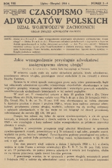 Czasopismo Adwokatów Polskich : Dział Województw Zachodnich : organ Związku Adwokatów Polskich. R.8, 1934, nr 7-8