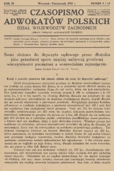 Czasopismo Adwokatów Polskich : Dział Województw Zachodnich : organ Związku Adwokatów Polskich. R.9, 1935, nr 9-10