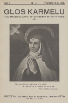 Głos Karmelu : pismo miesięczne Zakonu OO. Karmelitów Bosych w Polsce. R.1, 1927, nr 4