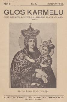 Głos Karmelu : pismo miesięczne Zakonu OO. Karmelitów Bosych w Polsce. R.2, 1928, nr 8