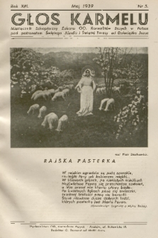 Głos Karmelu : miesięcznik szkaplerzny Zakonu OO. Karmelitów Bosych w Polsce pod patronatem świętego Józefa i świętej Teresy od Dzieciątka Jezus. R.13, 1939, nr 5