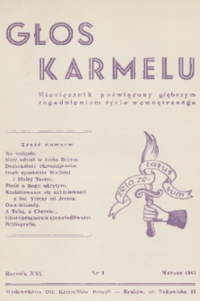 Głos Karmelu : miesięcznik poświęcony głębszym zagadnieniom życia wewnętrznego. R.16, 1947, nr 3