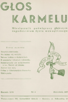 Głos Karmelu : miesięcznik poświęcony głębszym zagadnieniom życia wewnętrznego. R.16, 1947, nr 4