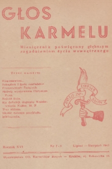 Głos Karmelu : miesięcznik poświęcony głębszym zagadnieniom życia wewnętrznego. R.16, 1947, nr 7-8