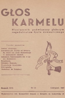 Głos Karmelu : miesięcznik poświęcony głębszym zagadnieniom życia wewnętrznego. R.16, 1947, nr 11