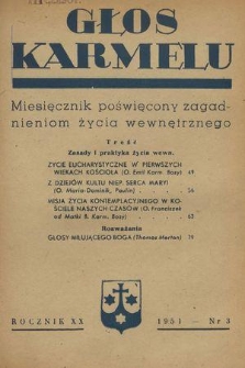 Głos Karmelu : miesięcznik poświęcony głębszym zagadnieniom życia wewnętrznego. R.20, 1951, nr 3