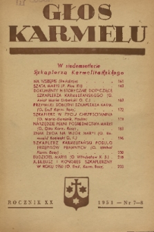 Głos Karmelu : miesięcznik poświęcony głębszym zagadnieniom życia wewnętrznego. R.20, 1951, nr 7-8