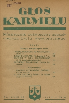Głos Karmelu : miesięcznik poświęcony głębszym zagadnieniom życia wewnętrznego. R.20, 1951, nr 10