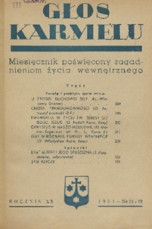 Głos Karmelu : miesięcznik poświęcony głębszym zagadnieniom życia wewnętrznego. R.20, 1951, nr 11-12