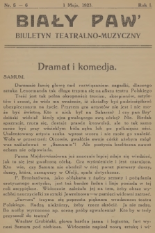 Biały Paw : biuletyn teatralno-muzyczny. R.1, 1923, nr 5-6