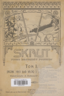 Skaut : pismo młodzieży polskiej. T.1, R.1, 1911, spis rzeczy