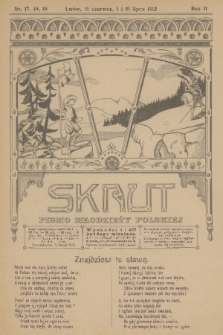 Skaut : pismo młodzieży polskiej. T.1, R.2, 1912, nr 17, 18, 19