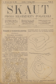 Skaut : pismo młodzieży polskiej. T.2, 1913, nr 10