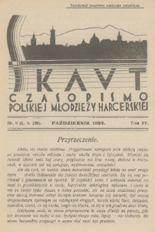 Skaut : czasopismo polskiej młodzieży harcerskiej. T.15, 1929, nr 8