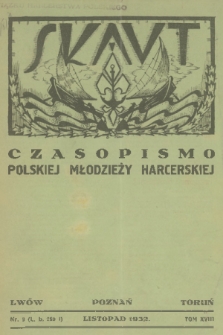 Skaut : czasopismo polskiej młodzieży harcerskiej. T.18, 1932, nr 9