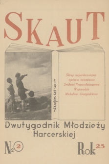 Skaut : dwutygodnik młodzieży harcerskiej. T.24, 1936, nr 2