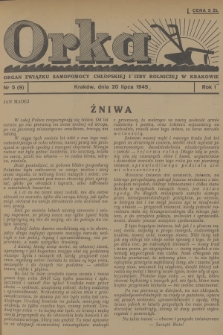 Orka : organ Związku Samopomocy Chłopskiej i Izby Rolniczej w Krakowie. R.1, 1945, nr 5