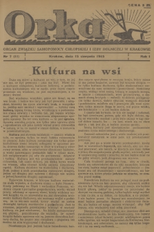 Orka : organ Związku Samopomocy Chłopskiej i Izby Rolniczej w Krakowie. R.1, 1945, nr 7
